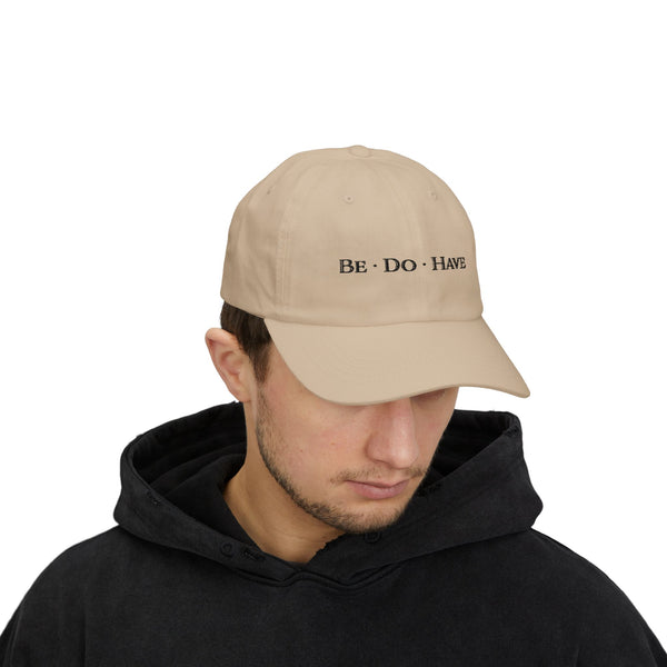 Be•Do•Have Baseball Cap