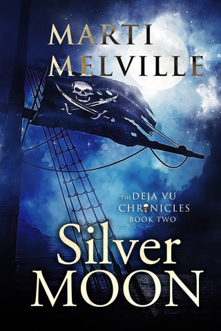 Silver Moon (book 2 - The Deja vu Chronicles)