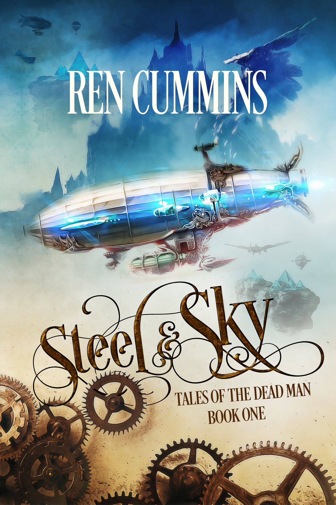 Steel & Sky  (book 1 – Tales of the Dead Man)