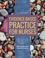 Evidence Based Practice for Nurses (textbook)
